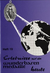 Abbildung von: Erlebnisse mit der wunderbaren Medaille heute - Miriam