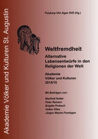 Enlarge image Cover: Weltfremdheit - Verlag Franz Schmitt