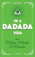 Cover: In a Da Da Da Vida - Vol. 2 - FUEGO