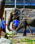 Cover: Der Zoo in Karlsruhe - Lindemanns VERLAG & AGENTUR