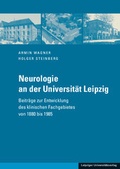 Cover: Neurologie an der Universit&auml;t Leipzig - Leipziger Uni-Vlg