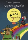 Cover: Regenbogenl&auml;ufer - Drachenmond Verlag GmbH