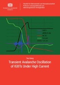 Cover: Transient Avalanche Oscillation of IGBTs Under High Current - Universit&auml;tsverlag Chemnitz