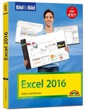 Bild: Excel 2016 Bild f&uuml;r Bild: sehen und k&ouml;nnen - Markt + Technik
