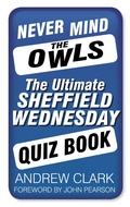 Cover: Never Mind the Owls - The History Press Ltd