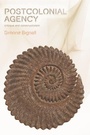 Cover: Postcolonial Agency - Edinburgh University Press