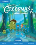 Cover: Greenman and the Magic Forest Starter Teacher's Book - Cambridge University Press