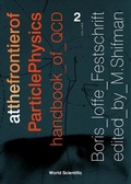 Cover: At The Frontier Of Particle Physics: Handbook Of Qcd - Volume 2 - World Scientific Publishing Co Pte Ltd