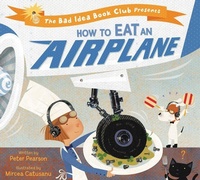 Enlarge image Cover: How To Eat An Airplane - HarperCollins