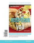 Cover: Nutrition & You, Books a la Carte Edition - Pearson