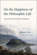 Cover: On the Happiness of the Philosophic Life - University of Chicago Press