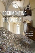 Cover: Documenting the World - University of Chicago Press