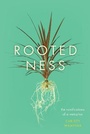 Cover: Rootedness - University of Chicago Press