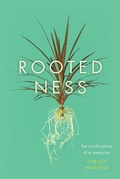 Cover: Rootedness - University of Chicago Press