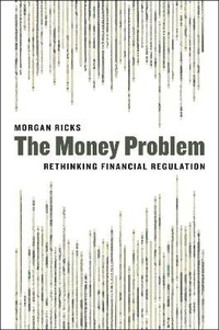 Enlarge image Cover: The Money Problem - University of Chicago Press
