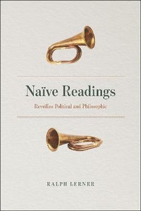 Enlarge image Cover: Naive Readings - University of Chicago Press