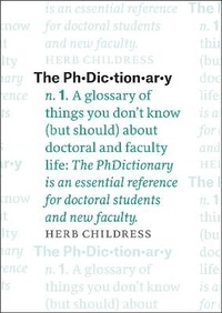 Enlarge image Cover: The PhDictionary - University of Chicago Press