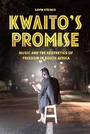 Cover: Kwaito's Promise - University of Chicago Press