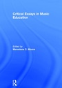 Cover: Critical Essays in Music Education - Routledge