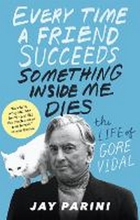 Enlarge image Cover: Every Time a Friend Succeeds Something Inside Me Dies - Abacus
