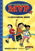 Cover: MVP #1: The Gold Medal Mess - Random House Books for Young Readers