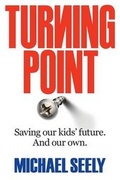Cover: Turning Point Saving Our Kids' Future. and Our Own. - ShiresPress