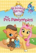 Cover: The Pet Pawlympics (Disney Palace Pets: Whisker Haven Tales) - Random House Disney