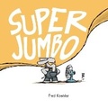 Cover: Super Jumbo - Dial Books for Young Readers,US