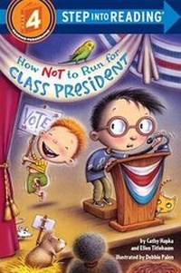 Enlarge image Cover: How Not to Run for Class President - Random House Books for Young Readers