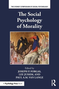 Enlarge image Cover: The Social Psychology of Morality - Routledge