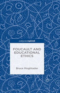 Abbildung von: Foucault and Educational Ethics - Palgrave Pivot