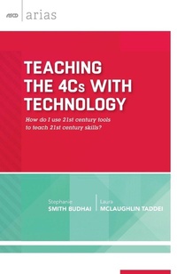 Enlarge image Cover: Teaching the 4Cs with Technology - Association for Supervision & Curriculum Development