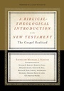 Cover: A Biblical-Theological Introduction to the New Testament - Crossway Books