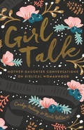 Cover: Girl Talk - Crossway Books