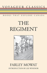 Enlarge image Cover: The Regiment - Dundurn Group Ltd