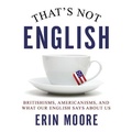 Cover: That's Not English - Gildan Media Corporation