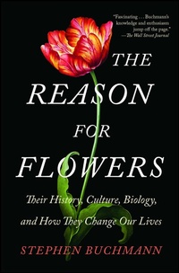 Enlarge image Cover: The Reason for Flowers - Simon & Schuster