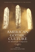 Cover: American Gothic Culture - Edinburgh University Press