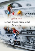 Cover: Labor, Economy, and Society - Polity Press