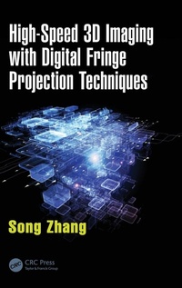 Abbildung von: High-Speed 3D Imaging with Digital Fringe Projection Techniques - CRC Press
