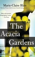 Cover: The Acacia Gardens - House of Anansi Press Ltd ,Canada