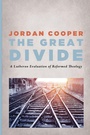 Cover: The Great Divide - Wipf & Stock Publishers