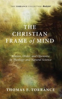 Enlarge image Cover: The Christian Frame of Mind - Wipf & Stock Publishers