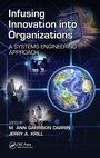 Cover: Infusing Innovation Into Organizations - CRC Press