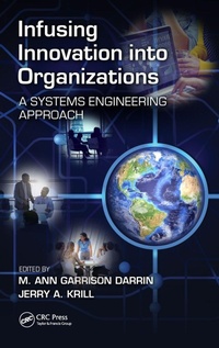 Enlarge image Cover: Infusing Innovation Into Organizations - CRC Press