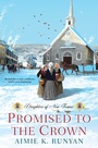 Cover: Promised to the Crown - Kensington Publishing