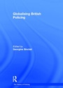 Cover: Globalising British Policing - Routledge