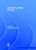Cover: Globalising British Policing - Routledge