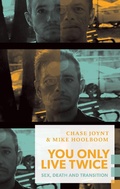Cover: You Only Live Twice - Coach House Books