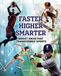 Enlarge image Cover: Faster, Higher, Smarter - Annick Press Ltd
